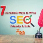 7 Incredible Ways : How To Write SEO Friendly Article For Beginners