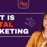 What is Digital Marketing?